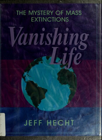 Book cover for Vanishing Life