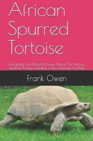 Cover of African Spurred Tortoise