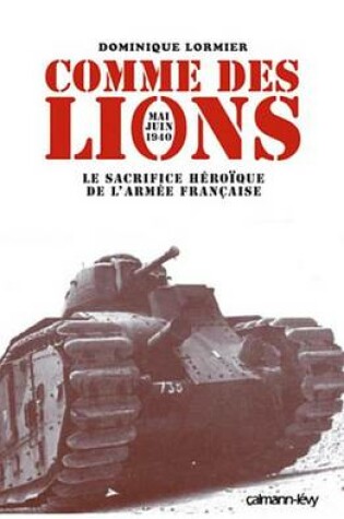 Cover of Comme Des Lions Mai-Juin 1940