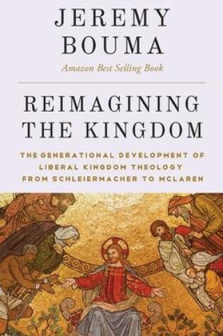 Cover of Reimagining the Kingdom