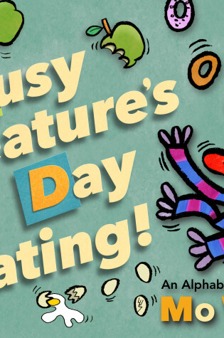 Cover of A Busy Creature's Day Eating!