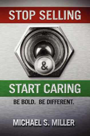 Cover of Stop Selling and Start Caring