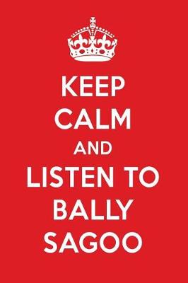 Book cover for Keep Calm and Listen to Bally Sagoo