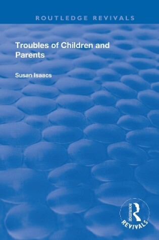 Cover of Troubles of Children and Parents