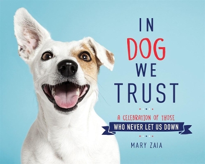 Book cover for In Dog We Trust