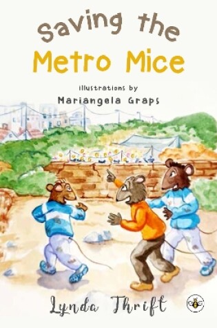 Cover of Saving the Metro Mice