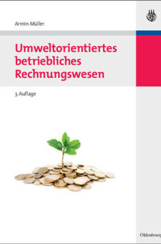 Cover of Umweltorientiertes Betriebliches Rechnungswesen