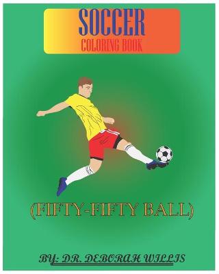 Book cover for Soccer Coloring Book