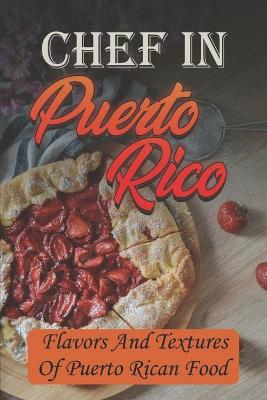 Cover of Chef In Puerto Rico