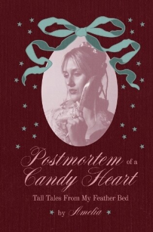 Cover of Postmortem of a Candy Heart