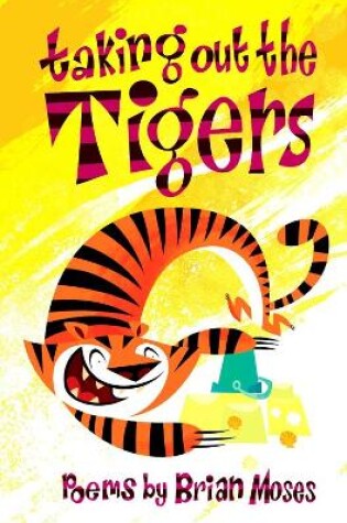 Cover of Taking out the Tigers