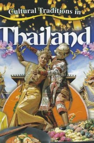 Cover of Cultural Traditions in Thailand