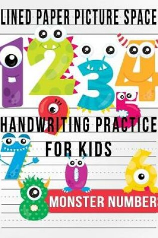 Cover of Monster Numbers Lined Paper with Picture Space for Handwriting Practice