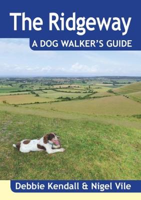 Book cover for The Ridgeway a Dog Walker's Guide