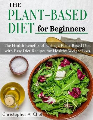 Book cover for The Plant-Based Diet for Beginners