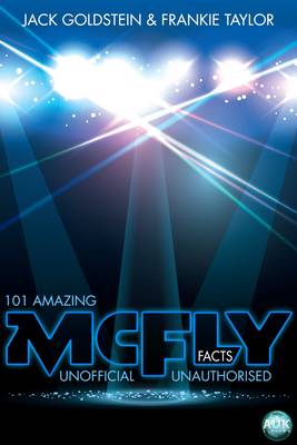 Book cover for 101 Amazing McFly Facts