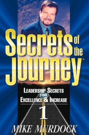 Cover of Secrets of the Journey, Volume 1