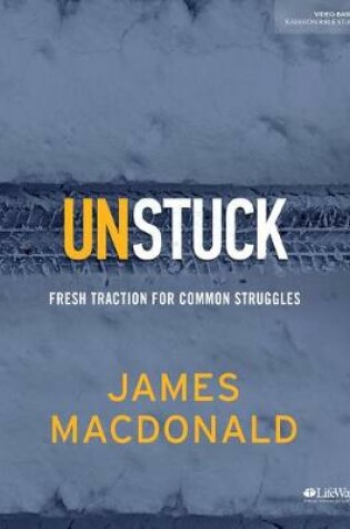 Cover of Unstuck Bible Study Book