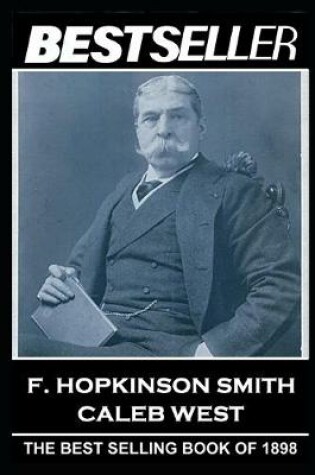 Cover of F. Hopkinson Smith - Caleb West