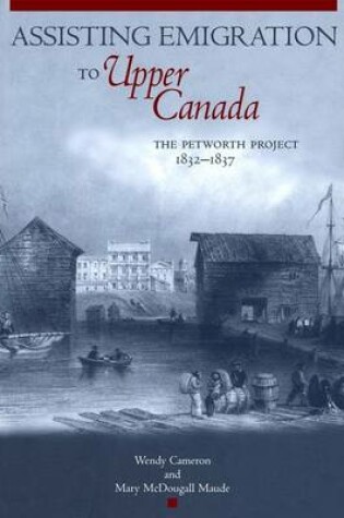 Cover of Assisting Emigration to Upper Canada