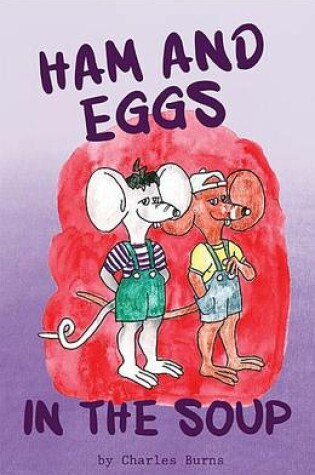 Cover of Ham and Eggs in the Soup
