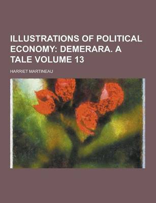 Book cover for Illustrations of Political Economy Volume 13