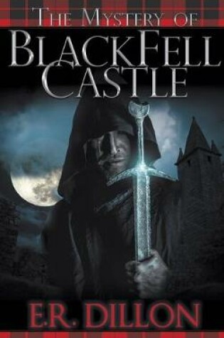 Cover of The Mystery of Black Fell Castle