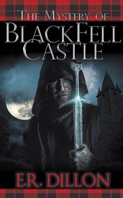 Cover of The Mystery of Black Fell Castle
