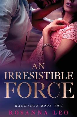 Cover of An Irresistible Force