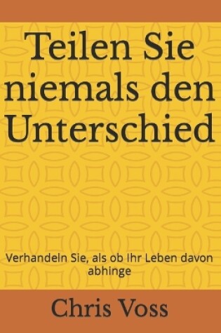 Cover of Teilen Sie niemals den Unterschied