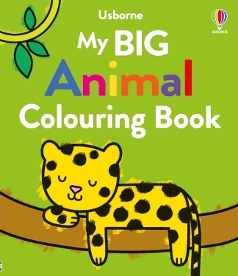 Cover of My Big Animal Colouring Book