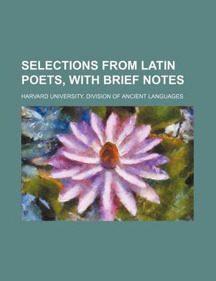 Book cover for Selections from Latin Poets, with Brief Notes