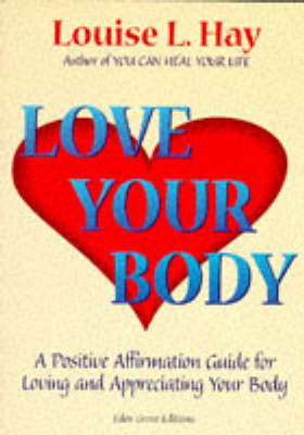 Book cover for Love Your Body