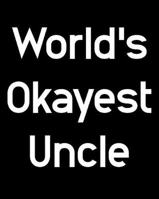 Book cover for World's Okayest Uncle