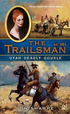 Book cover for The Trailsman #361