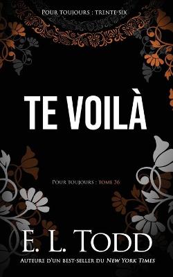 Book cover for Te voilà