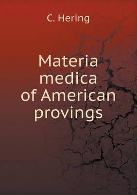 Book cover for Materia medica of American provings