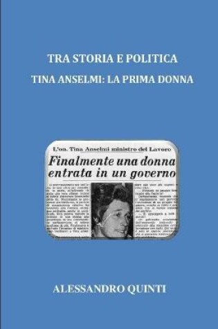 Cover of Tra storia e politica - Tina Anselmi