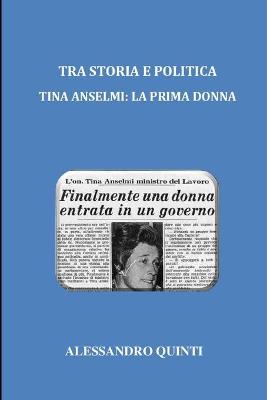 Book cover for Tra storia e politica - Tina Anselmi