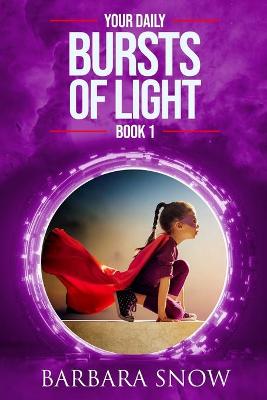 Book cover for Your Daily Bursts of Light