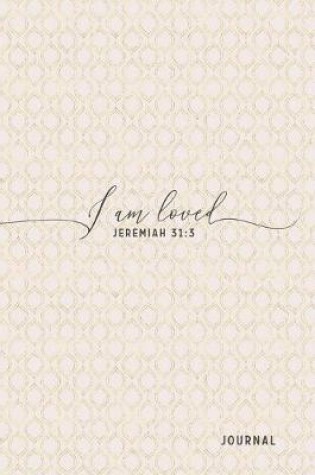 Cover of I Am Loved, Jeremiah 31