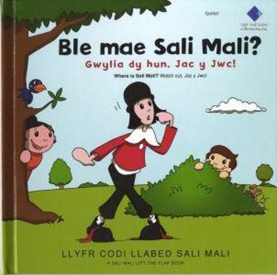 Book cover for Ble mae Sali Mali? Gwylia dy hun