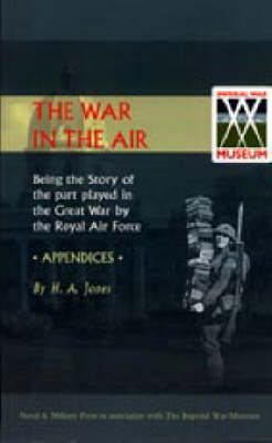 Book cover for War in the Air. (Appendices). Being the Story of the Part Played in the Great War by the Royal Air Force