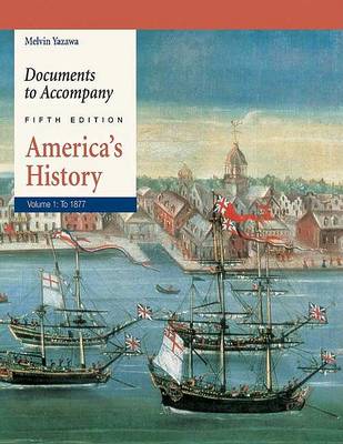 Book cover for Documents to Accompany America's History, Volume 1