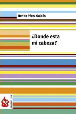 Book cover for ¿Donde está mi cabeza?