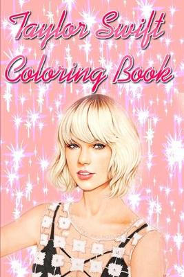 Book cover for Taylor Swift Coloring Book