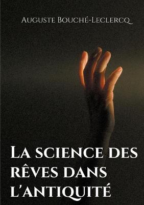 Book cover for La science des reves dans l'antiquite