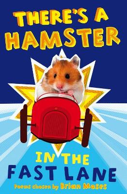 Book cover for There's a Hamster in the Fast Lane