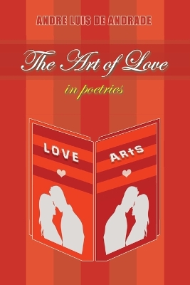 Cover of The Art of Love in Poetries