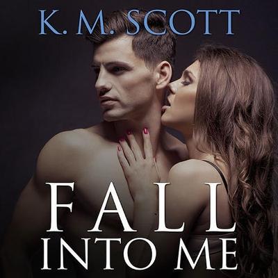 Book cover for Fall Into Me